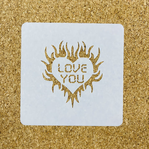 LOVE YOU IN HEART OF FIRE COOKIE STENCIL