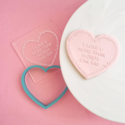 LOVE YOU MORE THAN WORDS CAN SAY RAISE IT UP COOKIE STAMP AND CUTTER SET