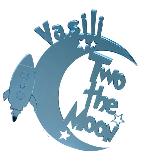 TWO THE MOON ACRYLIC CAKE TOPPER - PERSONALISED - Whip It Up Cake Supplies