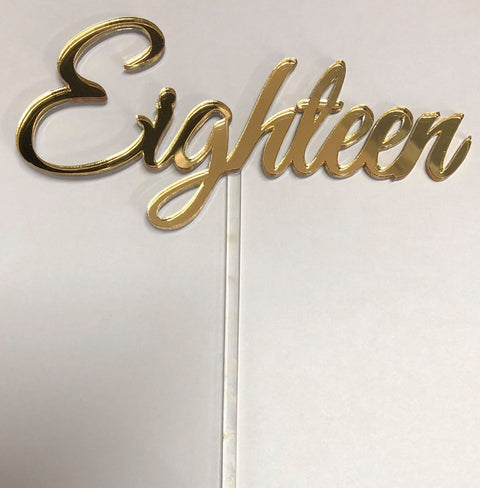 18TH BIRTHDAY CAKE TOPPERS ACRYLIC & WOOD [MESSAGE: EIGHTEEN SCROLL GOLD MIRROR]