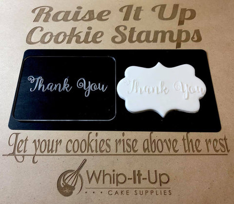 THANK YOU RECTANGLE - RAISE IT UP COOKIE STAMP - Whip It Up Cake Supplies